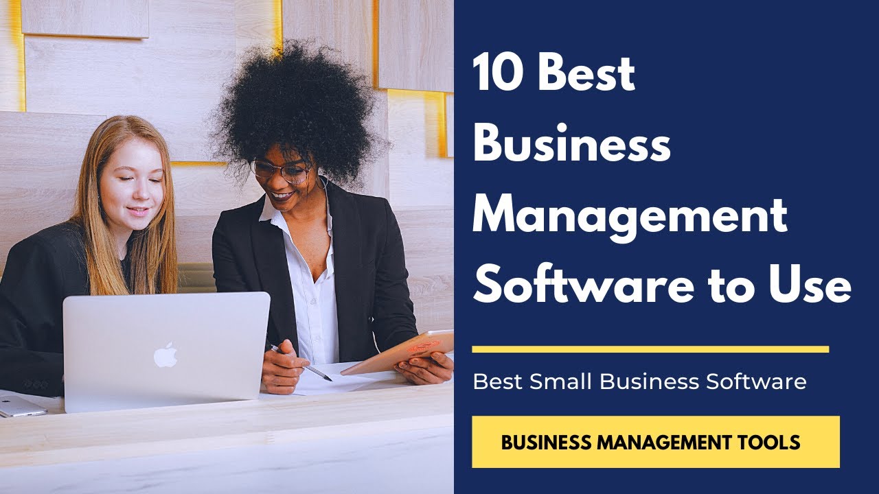 Business Software - 10 Best Business Management Software to Use | Best ...