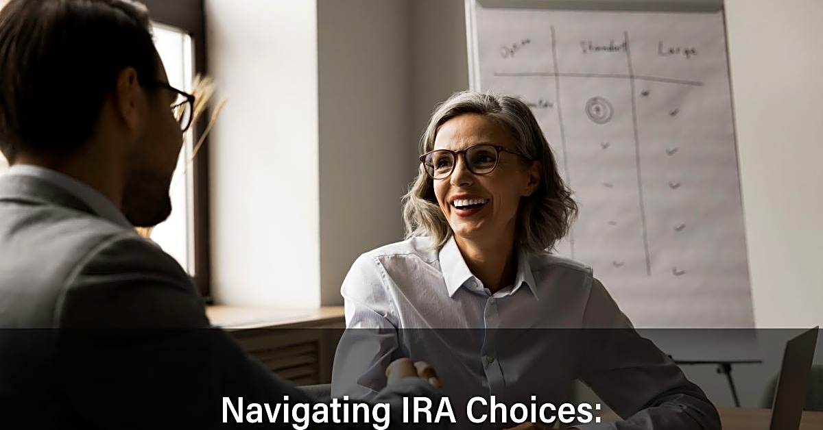 Understanding IRA Options for Retirement Planning